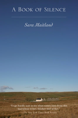 A Book of Silence by Maitland, Sara