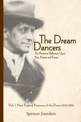 The Dream Dancers: Volume One Paperback Shorefront N.F.P