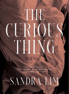 The Curious Thing: Poems Paperback W. W. Norton & Company