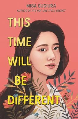 This Time Will Be Different by Sugiura, Misa