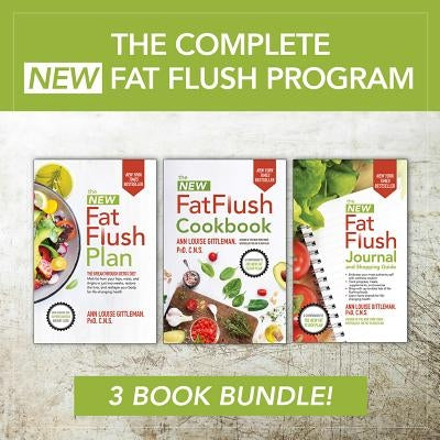 The Complete New Fat Flush Program by Gittleman, Ann Louise