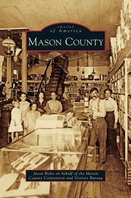 Mason County by Bolte, Jason