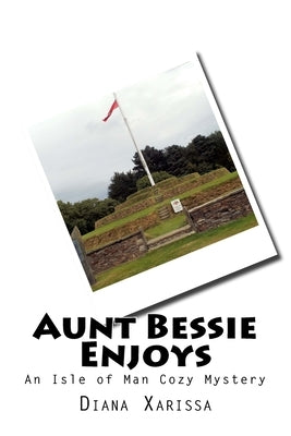 Aunt Bessie Enjoys by Xarissa, Diana