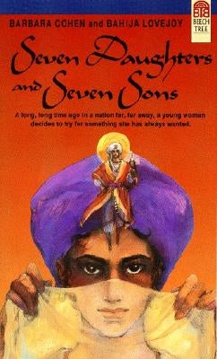 Seven Daughters and Seven Sons by Cohen, Barbara