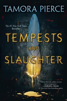 Tempests and Slaughter (the Numair Chronicles, Book One) by Pierce, Tamora