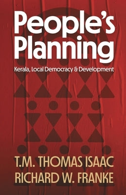 "People's Planning " by Isaac, T. M. Thomas