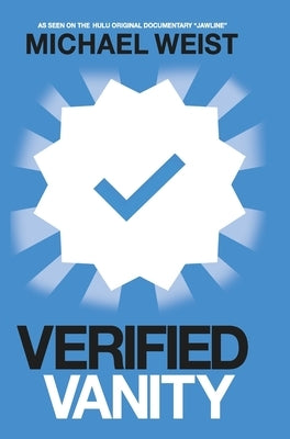 Verified Vanity by Weist, Michael