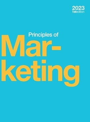 Principles of Marketing (2023 Edition) (hardcover, full color) by Gomez Albrecht, Maria