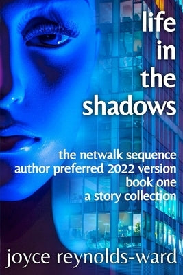 Life in the Shadows Paperback Joyce Reynolds-Ward