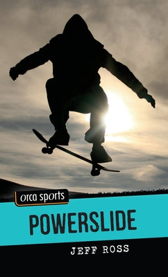 Powerslide Paperback Orca Book Publishers