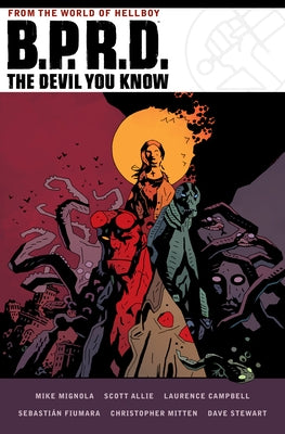 B.P.R.D. the Devil You Know Omnibus by Mignola, Mike