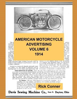 American Motorcycle Advertising Volume 6: 1914 by Conner, Rick