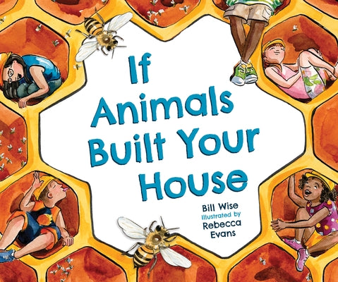 If Animals Built Your House Dawn Publications (CA)