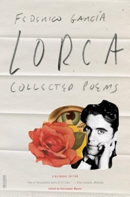 Collected Poems: A Bilingual Edition Farrar, Straus and Giroux