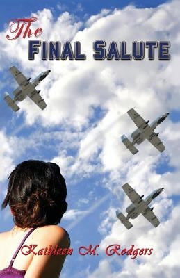 The Final Salute Paperback Deer Hawk Enterprises