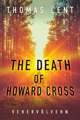 The Death of Howard Cross Paperback Light Switch Press