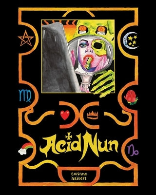 Acid Nun by Halbert, Corinne