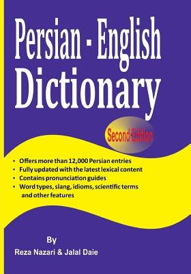 Persian - English Dictionary: The Most Trusted Persian - English Dictionary by Daie, Jalal