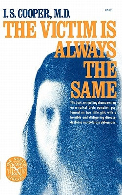 The Victim Is Always the Same Paperback W. W. Norton & Company
