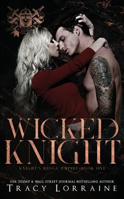 Wicked Knight Paperback Tracy Lorraine
