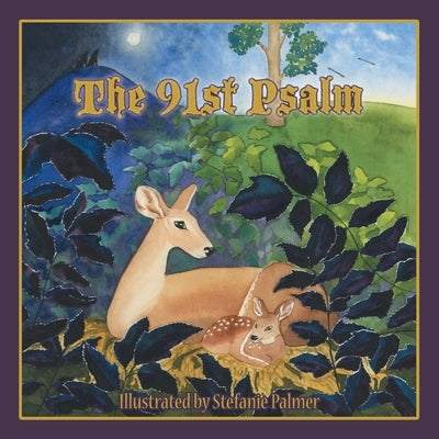 The 91St Psalm Paperback WestBow Press