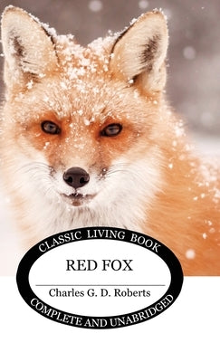 Red Fox by Roberts, Charles