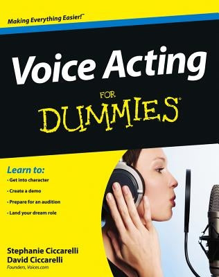 Voice Acting for Dummies Paperback For Dummies