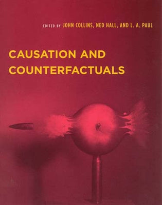 Causation and Counterfactuals Paperback MIT Press (MA)