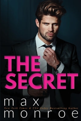 The Secret Paperback Max Monroe LLC