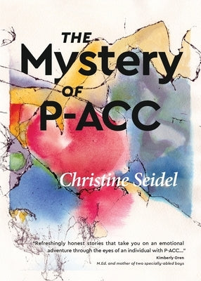 The Mystery of P-ACC by Seidel, Christine