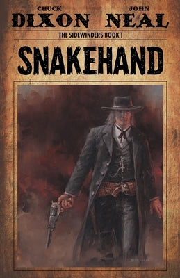 Snakehand by Dixon, Chuck