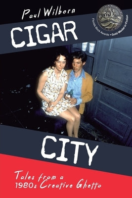 Cigar City: Tales from a 1980's Creative Ghetto Paperback St Petersburg Press