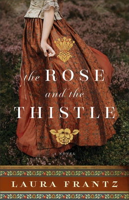 The Rose and the Thistle Paperback Fleming H. Revell Company