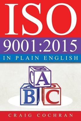 ISO 9001: 2015 in Plain English Paperback Paton Professional