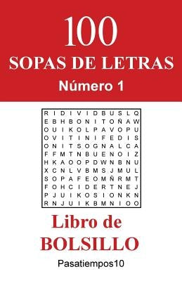 100 Sopas de letras Libro de Bolsillo - N. 1 by Pasatiempos10