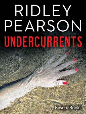 Undercurrents by Pearson, Ridley