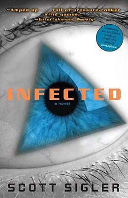 Infected by Sigler, Scott