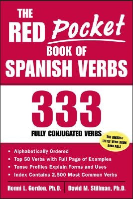 The Red Pocket Book of Spanish Verbs: 333 Fully Conjugated Verbs by Gordon, Ronni