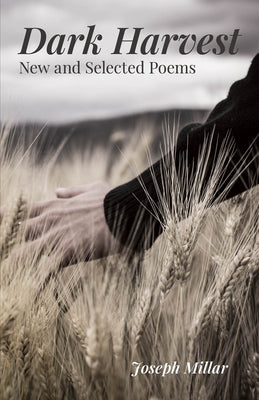 Dark Harvest: New and Selected Poems, 2001-2020 Paperback Carnegie-Mellon University Press