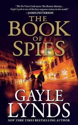 The Book of Spies by Lynds, Gayle