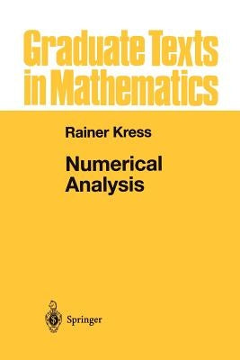 Numerical Analysis by Kress, Rainer