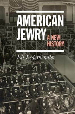 Paperback of American Jewry: A New History by Cambridge University Press, showing the book cover with title and author details.