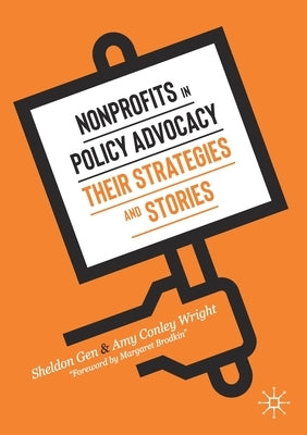 Nonprofits in Policy Advocacy: Their Strategies and Stories by Gen, Sheldon