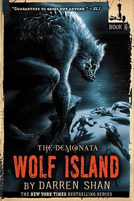 The Demonata: Wolf Island by Shan, Darren