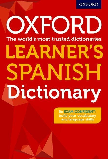 Oxford Learner's Spanish Dictionary by Rollin, Nicholas