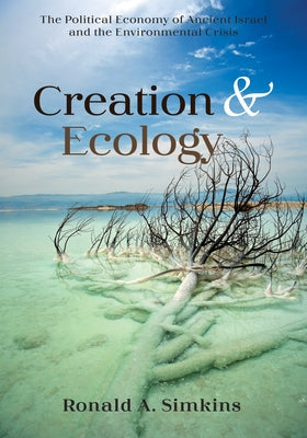 Creation and Ecology Paperback Cascade Books