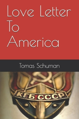 Love Letter To America Paperback Amazon Digital Services LLC - KDP Print US