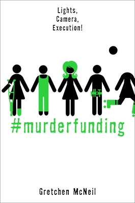 #Murderfunding by McNeil, Gretchen