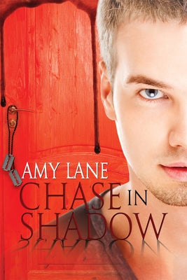 Chase in Shadow by Lane, Amy