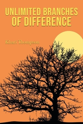 Unlimited Branches of Difference Paperback Great Writers Media, LLC